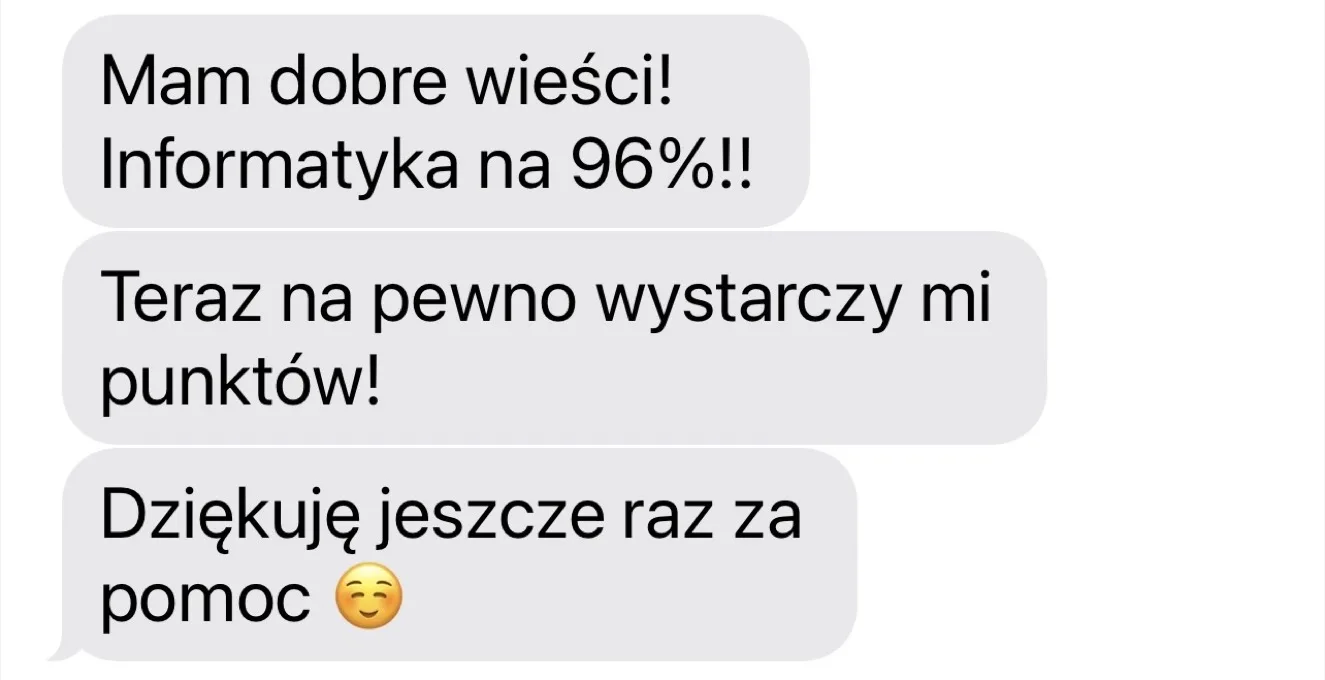 Zrzut wiadomości od uczennicy: informatyka na 96%, wystarczyło punktów