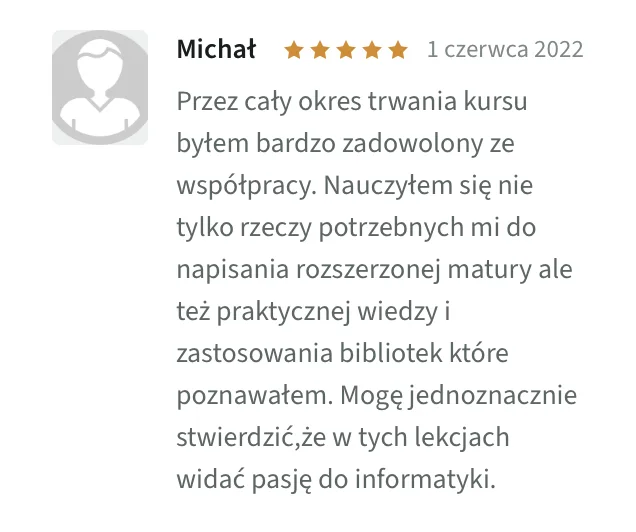 Opinia Google – Michał: wiedza do matury rozszerzonej i praktyczna znajomość bibliotek
